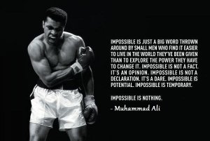 muhammad-ali-picture-quotes-impossible-is-nothing.jpg