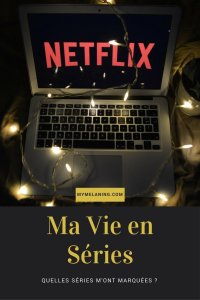 mymelaning_lifestyle_tag_ma_vie_en_serie_pinterest_cover.jpg