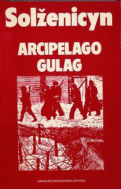 250px-Aleksandr_Solzhenitsyn_-_Arcipelago_Gulag_(Архипелаг_ГУЛаг)_-_I_saggi_Mondadori_1974.jpg