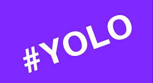 Que veut dire YOLO ? (L'explication et la définition)