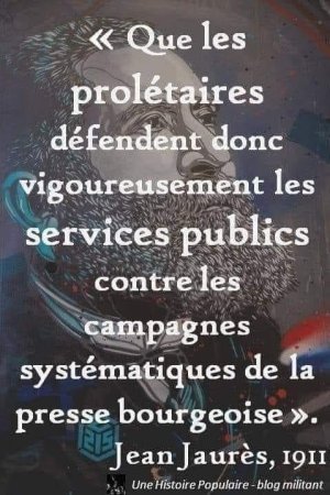 Jaurés défendre service publiques .jpg